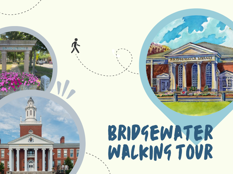 watercolor image of the library, image of boyden hall, image of the bridgewater drinking fountain and text that reads bridgewater walking tour