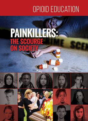 Painkillers : The Scourge on Society