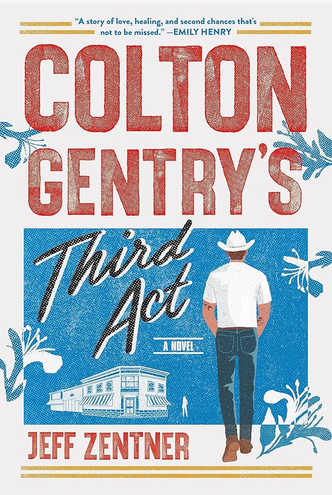 Colton Gentry's Third Act
