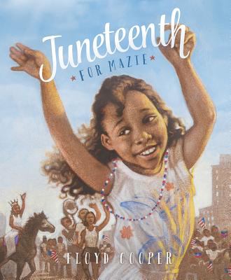 juneteenth for maizie book cover