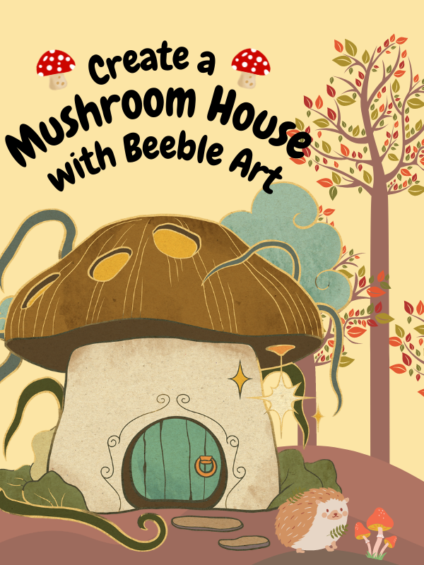 mushroom house with small hedgehog, mushrooms, trees, and text that reads create a mushroom house with beeble art