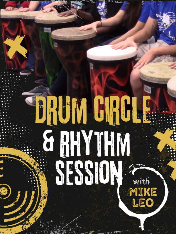 people with drums and text that reads drum circle & rhythm session with Mike Leo