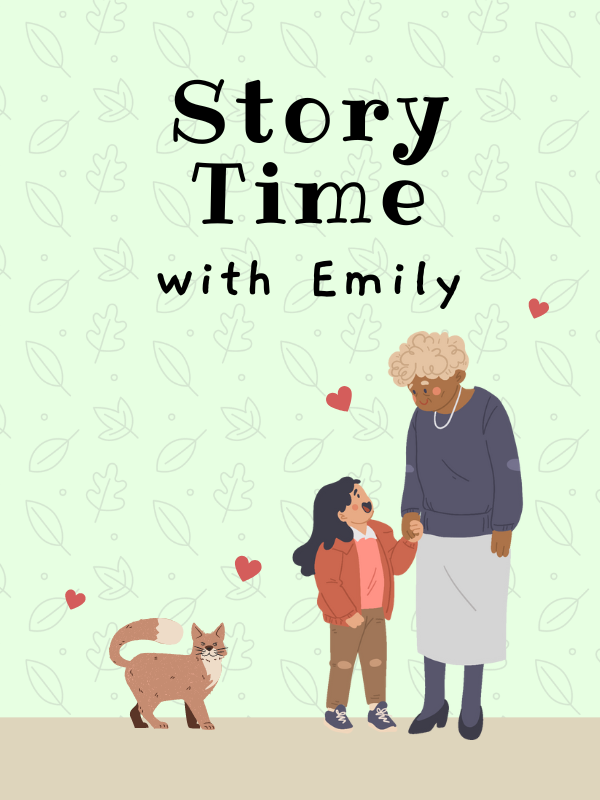 child with grandparent and text that reads story time with emily