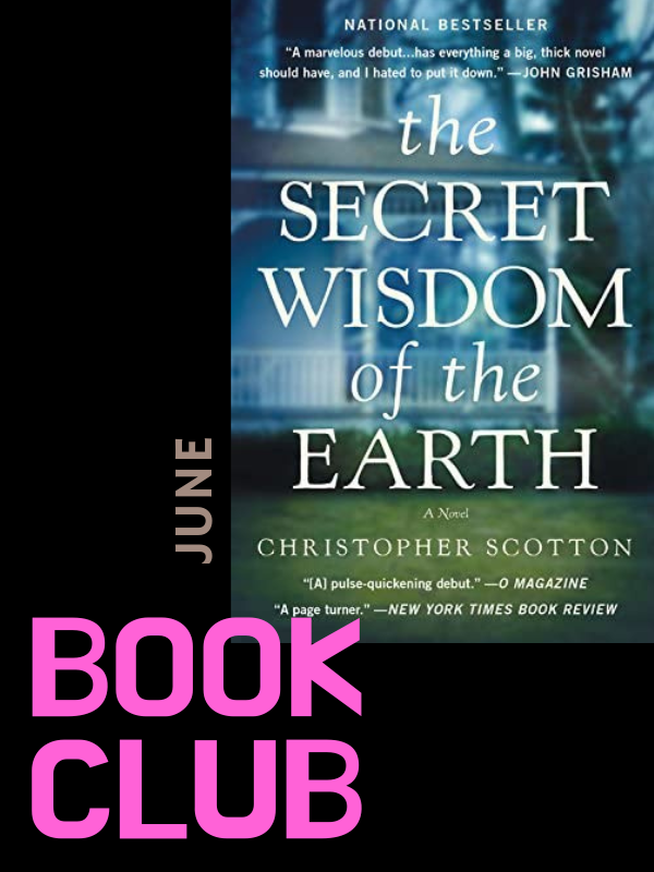 secret wisdom of the earth book cover image with text that reads book club june