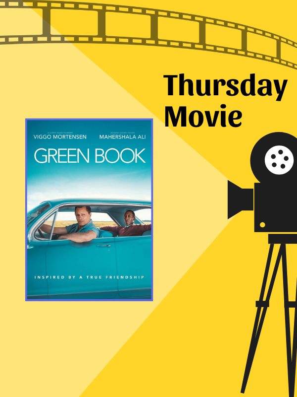 Image Includes: Film and old fashioned camera projecting cover of film Green Book which has 2 men siting in nice car. Text Reads: Thursday Movie 