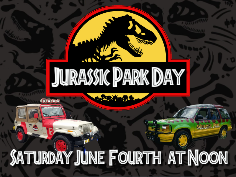 jurassic park cars, jurassic park logo with text that reads jurassic park day saturday june fourth at noon